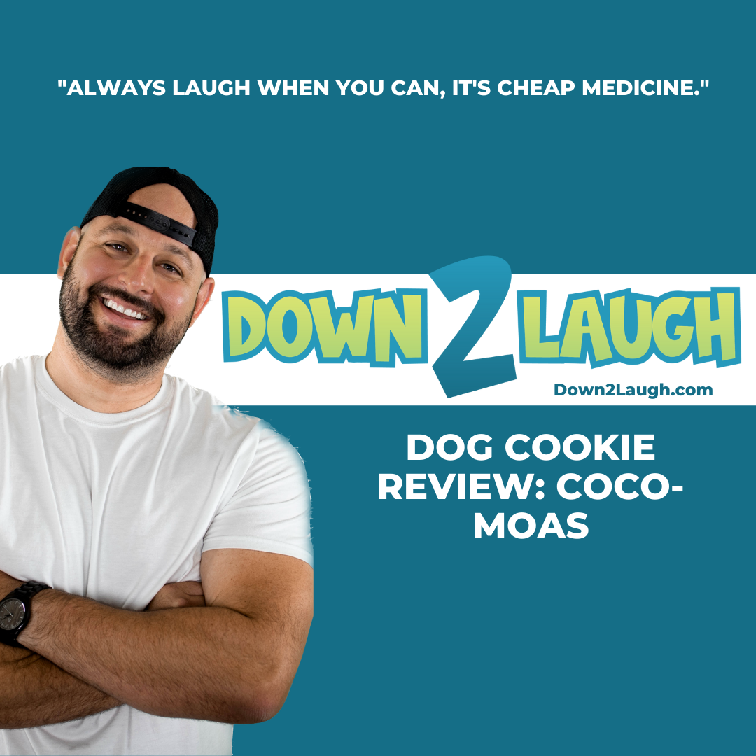 Down 2 Laugh - Dog Cookie Review: Coco-moas