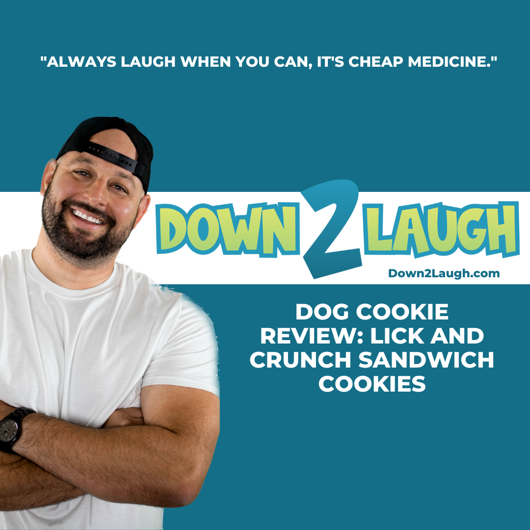 Down 2 Laugh - Dog Cookie Review: Lick and Crunch Sandwich Cookies