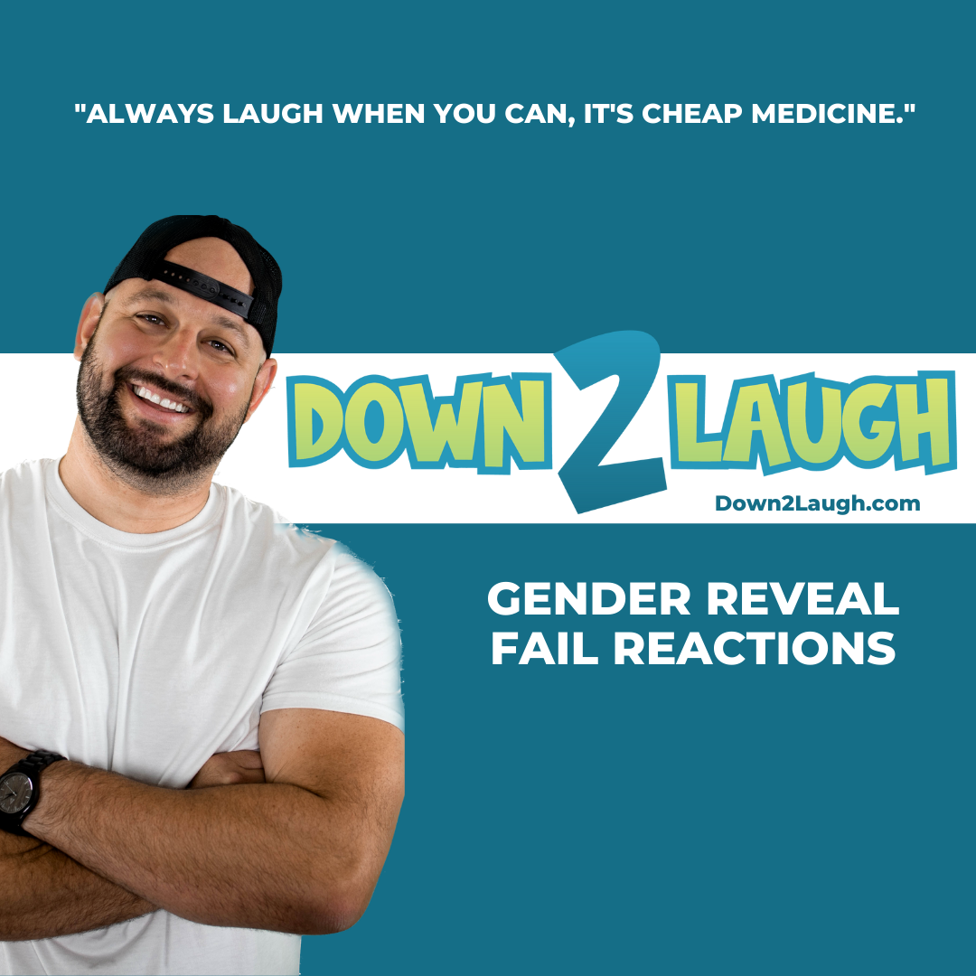 Down 2 Laugh - Gender Reveal Fail Reactions